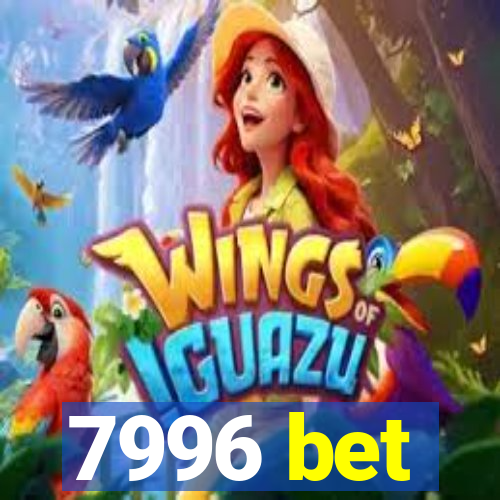 7996 bet